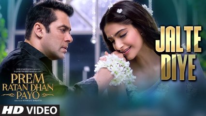 Jalte Diye full Video Song - Prem Ratan Dhan Payo - Salman Khan - Sonam Kapoor - T-Series