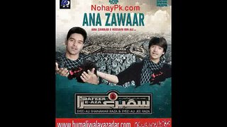 Ana Zawar New Noha By Ali Shanawar 2016