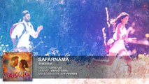 Safarnama FULL HD 1080p AUDIO Song ¦ Tamasha ¦ Ranbir Kapoor, Deepika Padukone ¦ New Bollywood Hindi Songs 2015