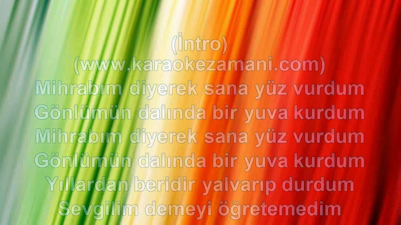 Mustafa Ceceli - Mihrabım Diyerek Sana Yüz Vurdum - (2012) TÜRKÇE KARAOKE