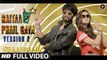 Raitaa Phail Gaya - Version 2 (Full Video) Shaandaar | Shahid Kapoor, Alia Bhatt | New Song 2015 HD