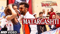 Matargashti VIDEO Song - Mohit Chauhan _ Tamasha _ Ranbir Kapoor, Deepika Padukone _ T-Series