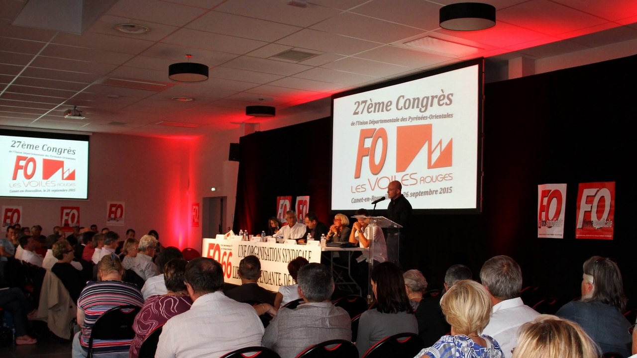 Clip du 27ème congrès de l'Union Départementale FO des Pyrénées-Orientales