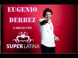 Eugenio Derbez llega a Hollywood - Entrevista en SuperLatina - Gabriela Natale