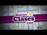 Regreso a Clases con AT&T - Gabriela Natale