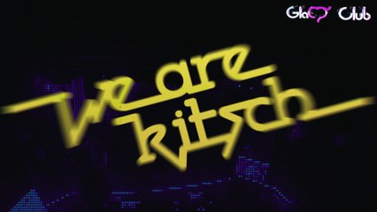 We ARE KITSCH - Mardi 10 Novembre @ Glam Club #1