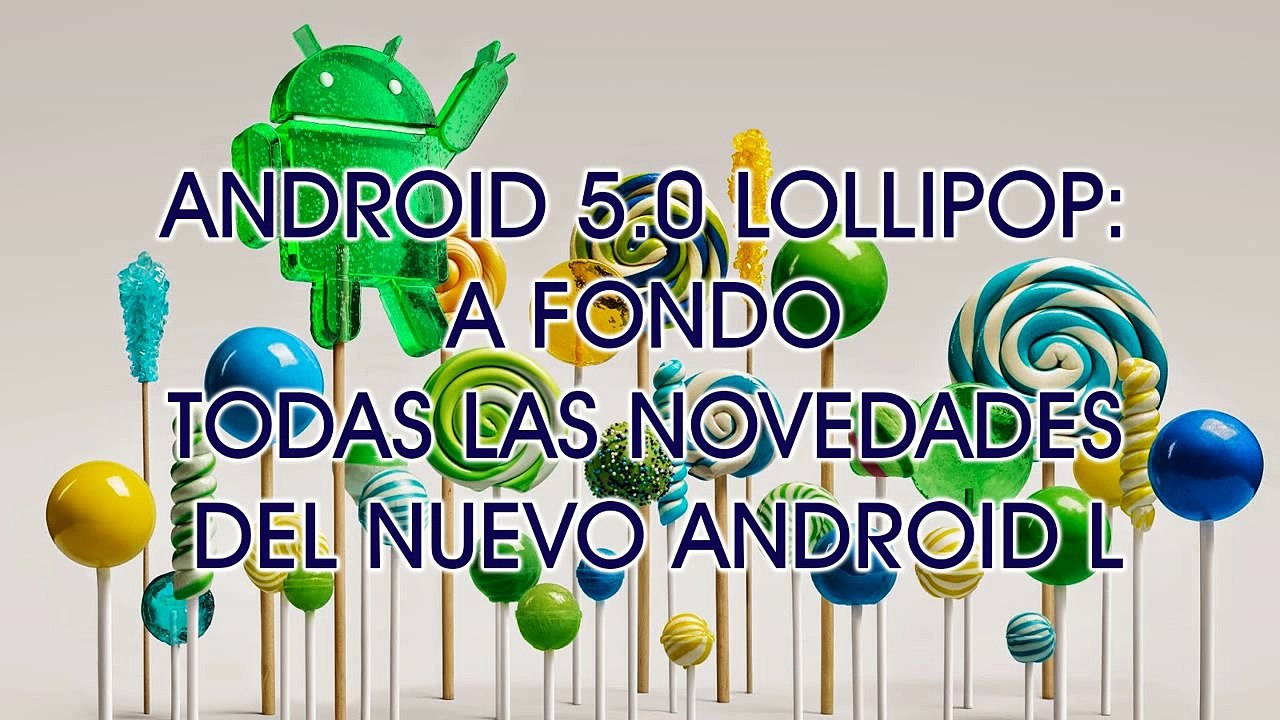 ANDROID MARSHMALLOW | TODAS LAS NOVEDADES