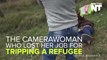 Camerawoman Who Tripped Refugee Sues Refugee