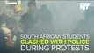 South African Students Clash With Police During Tuition Protests