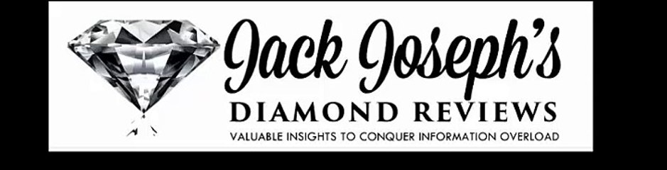 JACK JOSEPH'S DIAMOND REVIEWS 1