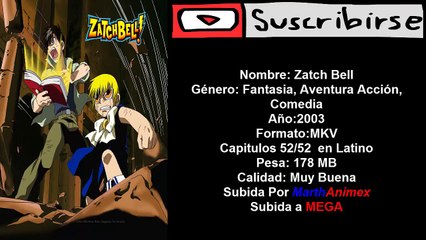 Descargar Zatch Bell Audio Latino 52/52 [MEGA] (MarthAnimex)