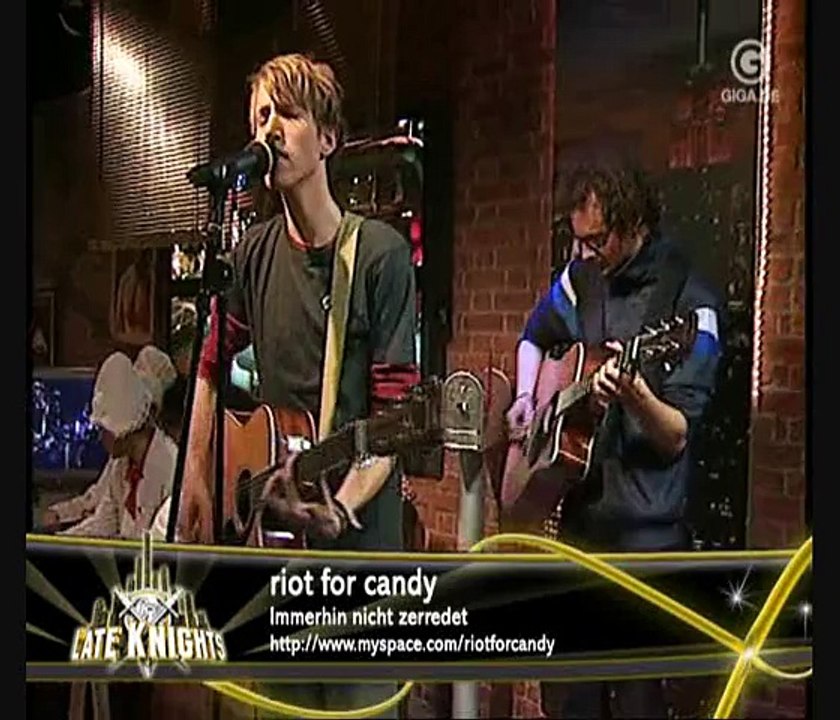 Late Knights - LIVE - Riot for Candy - Immerhin nicht zerredet