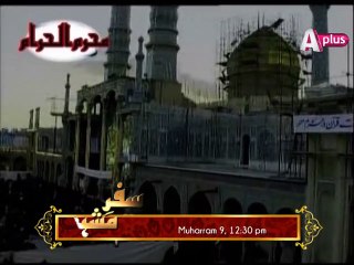Safr-e-Mashad | Friday 9th Of Muharram at 12:30pm