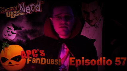 APCs FanDub - Dracula - AVGN - Episodio 57 - Español Latino