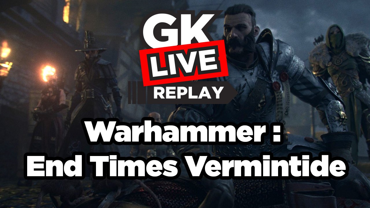 Warhammer : End Times – Vermintide - GK Play
