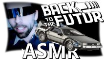 Back to the futur - ASMR french binaural (3D) (Français, tapping, whisper, scratching...)