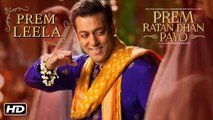 Prem Leela Song | Prem Ratan Dhan Payo | Salman Khan, Sonam Kapoor | Diwali 2015