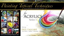 Box set from $1 per video Painting Topical Techniques for Acrylics with Paul Taggart’ [Se