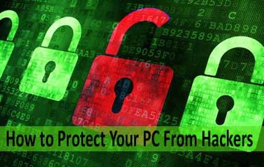 How to Protect Your PC From Hackers - BAIG PC SOLUTION