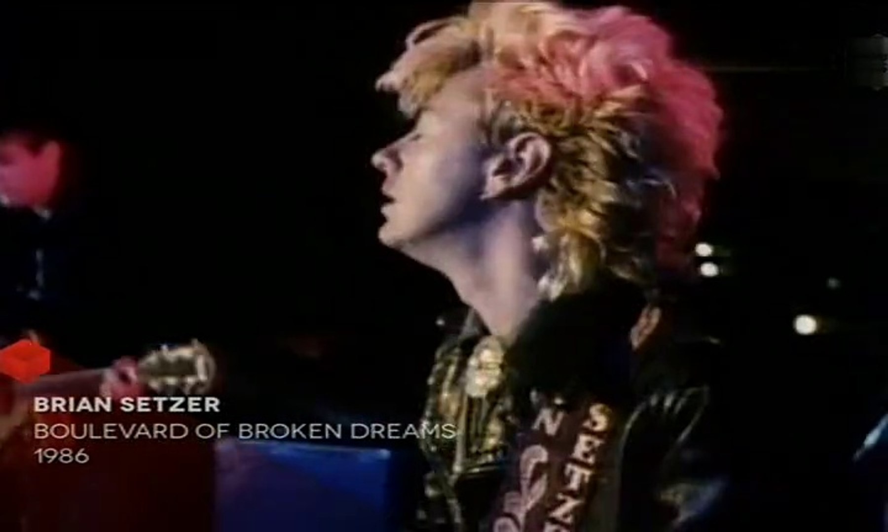 Brian Setzer - Boulevard Of Broken Dreams 1986 - video Dailymotion