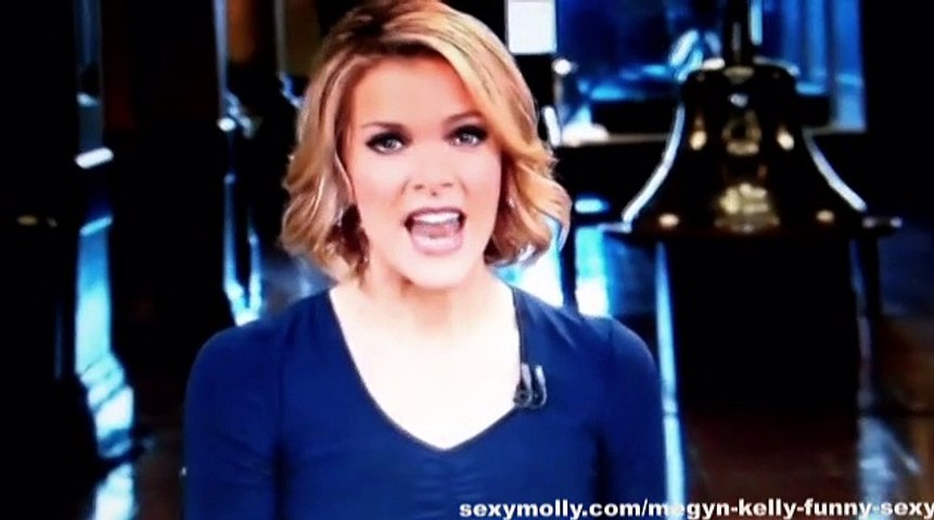 Megyn Kelly mouthy