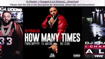 DJ Khaled - I Changed A Lot (Deluxe) Leak 2015 Download