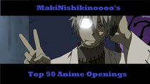 Top 50 Anime Openings!