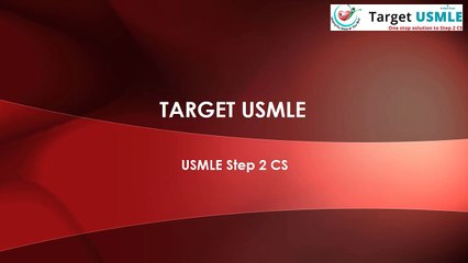 Usmle step 2 cs Target Usmle
