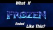 What If Disney Frozen Ended Like This | Frozen Alternate Ending | how frozen should have e