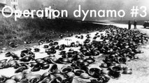 2e Guerre Mondiale - Opération Dynamo #3 (Fin)