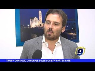 TRANI | Consiglio comunale sulle società partecipate