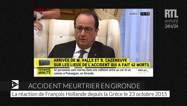 Accident en Gironde : Le gouvernement français est totalement mobilisé , affirme François Hollande