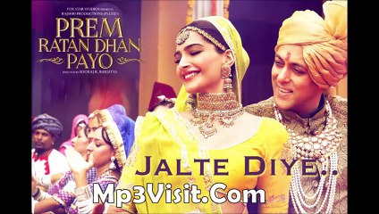 Jalte Diye VIDEO Song Lyrics Prem Ratan Dhan Payo  Salman Khan, Sonam Kapoor