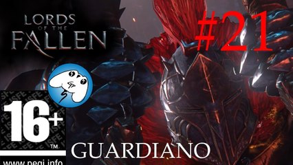 Lords of the fallen - Soluzione - Boss Guardiano
