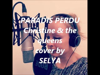 Paradis perdus - Christine and the queens cover by SELYA