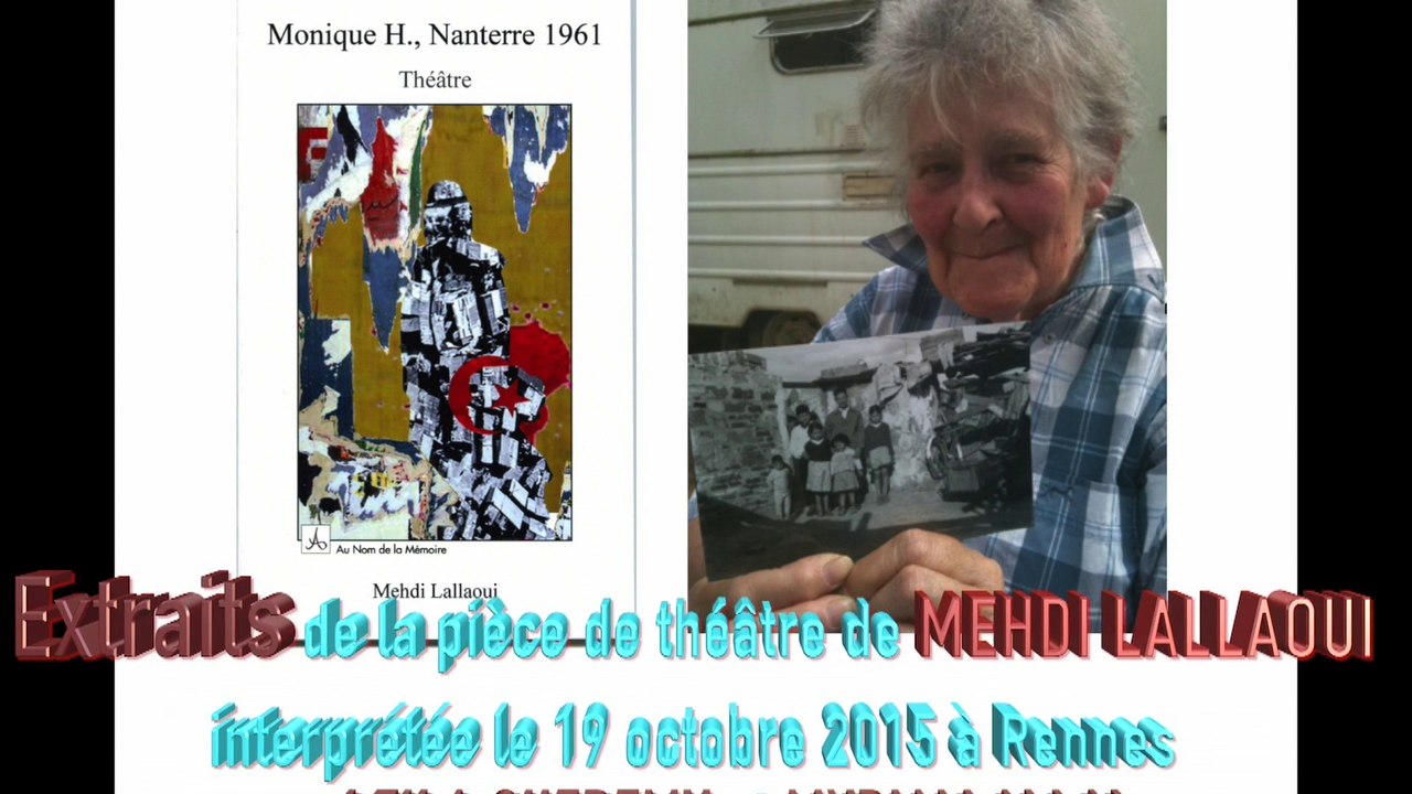 "Monique.H... Nanterre 1961" de Mehdi Lallaoui. Extraits