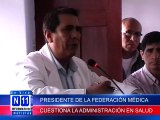 N11 HECTOR CHAVEZ CUESTIONA LA FORMA DE ADMINISTRACION EN EL SECTOR SALUD Y CALIFICA DE ESTAFA PRETENCIONES DE IMPLEMENT