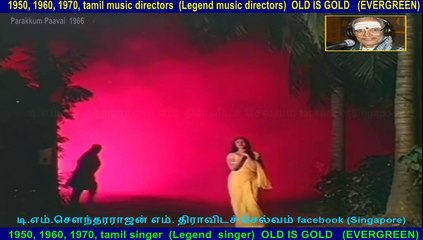 Parakkum Paavai  1966 song  1 ,