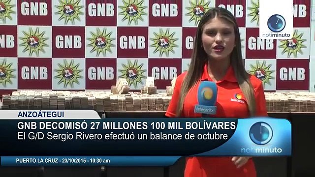 GNB incautó 27 millones 100 mil bolívares