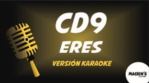 CD9 - Eres - Versión Karaoke