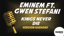 Eminem ft Gwen Stefani - Kings never die - Versión Karaoke