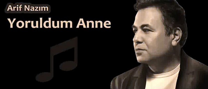 Seslibirnaz.com- Arif Nazım - Yoruldum Anne