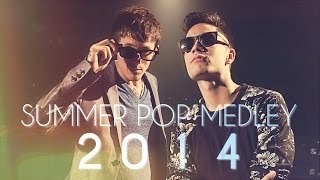 Summer Pop Medley 2014 Sam Tsui & Kurt Hugo Schneider