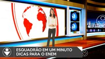 Esquadrão em 1 Minuto | Dicas para o Enem