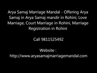 Arya Samaj Marriage Mandal in Rohini, Marirage Registration in Rohini