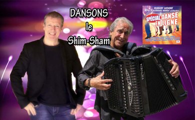 Dansons le Shim Sham - Hubert Ledent et Bernard Marly