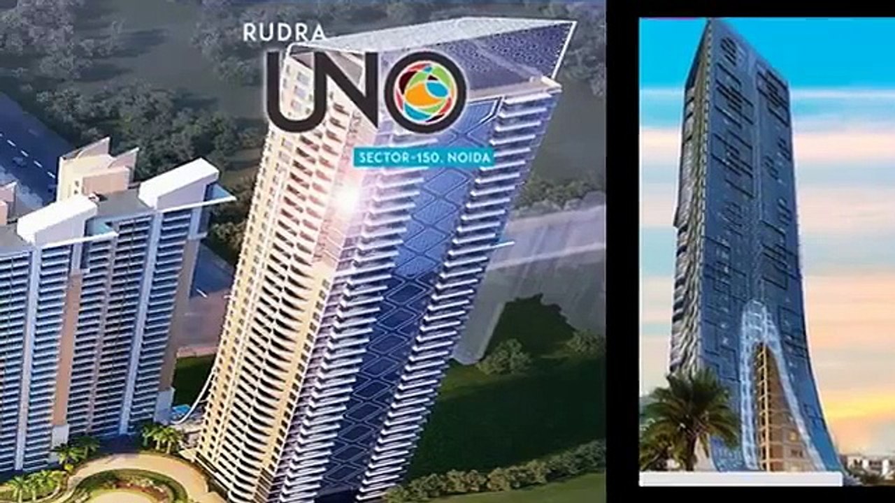 RUDRA UNO Sector 150 Noida Expressway