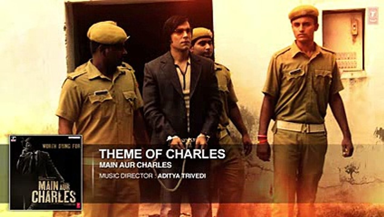 Theme of Charles FULL AUDIO Song _ Main Aur Charles _ Randeep Hooda _ T-Series