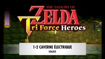 Zelda Triforce Heroes | 1-2 : Caverne électrique