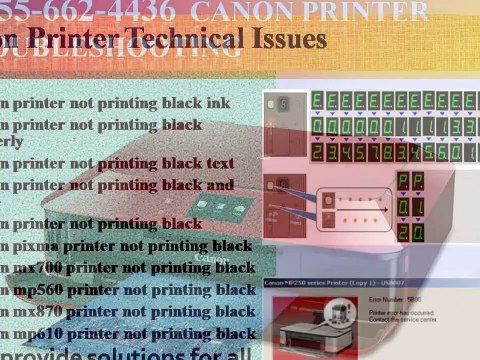 ## 1 -855 662 4436 Canon printer not Printing Black Ink